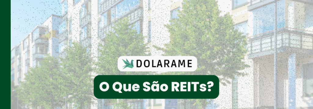 O que são REITs